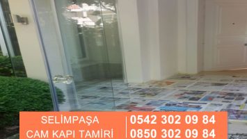 Selimpaşa Cam Kapı Tamiri