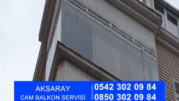 Aksaray Cam Balkon Servisi