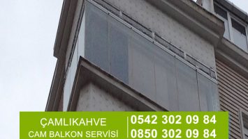 Çamlıkahve Cam Balkon Servisi