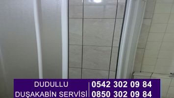 Dudullu Duşakabin Servisi