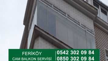 Feriköy Cam Balkon Servisi