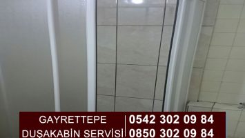 Gayrettepe Duşakabin Servisi