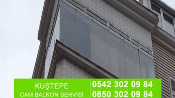 Kuştepe Cam Balkon Servisi