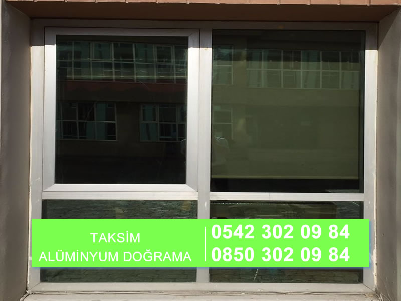 Taksim Alüminyum Doğrama