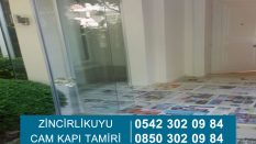 Zincirlikuyu Cam Kapı Tamiri